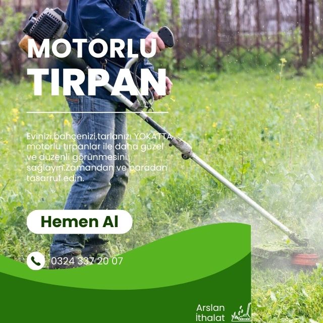 YOKATTA MOTORLU TIRPAN